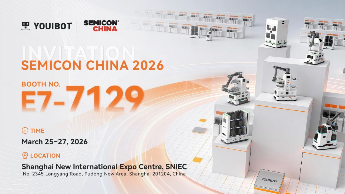 Youibot to Unveil Three New Semiconductor Automation Robots at SEMICON CHINA 2026